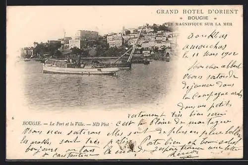 AK Bougie, Grand Hotel d`Orient, Le Port et la Ville