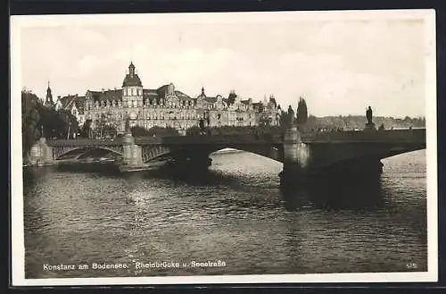 AK Konstanz am Bodensee, Rheinbrücke u. Seestrasse