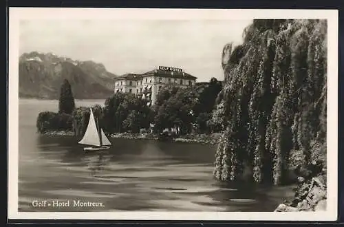 AK Montreux, Golf-Hotel, vom Wasser gesehen