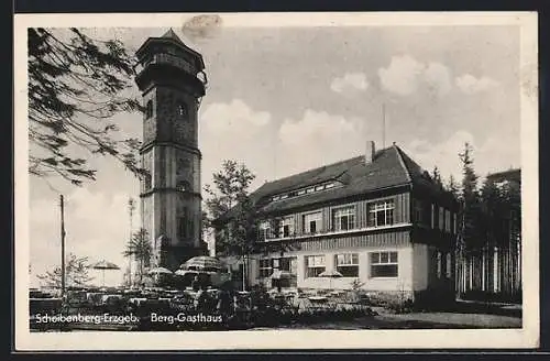 AK Scheibenberg / Erzgeb., Berg-Gasthaus und Aussichtsturm