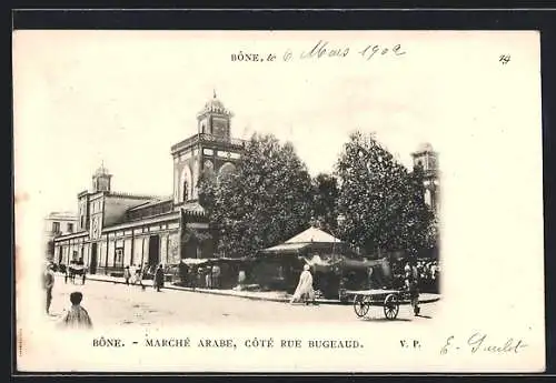 AK Bone, Marché Arabe, Cote Rue Bugeaud