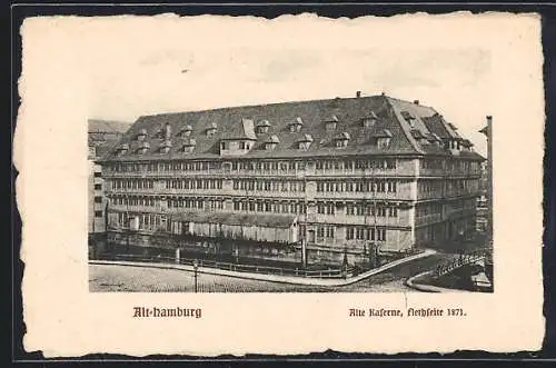 AK Hamburg, Alt-Hamburg, Alte Kaserne, Flethseite 1871