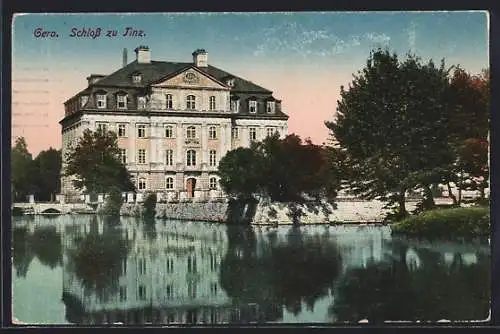 AK Gera, Schloss zu Tinz mit See