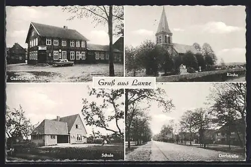 AK Lanze b. Lüchow-Dannenberg, Gastwirtschaft F. Seisselberg mit Kirche und Schule