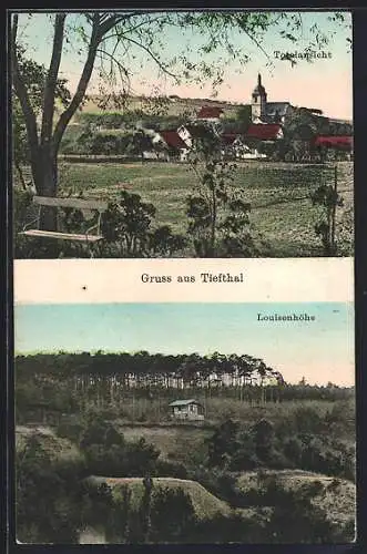 AK Tiefthal, Ortsansicht und Louisenhöhe