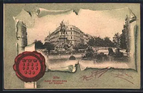 AK Köln-Neustadt, Kaiser Wilhelm Ring mit Denkmal im Passepartout mit Siegel