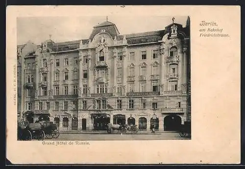 AK Berlin, Blick auf das Gran Hotel de Russie, Georgenstrasse 21-22