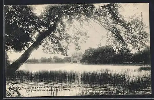 AK La Bretesche, Château de La Bretesche, Vue générale du Château et de l`Etang