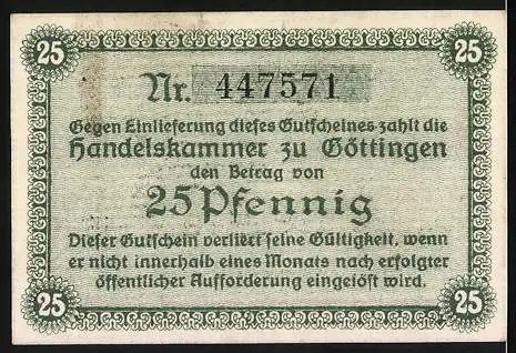 Notgeld Göttingen, 1917, 25 Pfennig, Handelskammer Gutschein über 25 Pf vom 25. April 1917, Nr. 447571