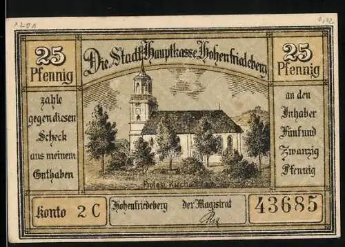 Notgeld Hohenfriedeberg, 25 Pfennig, Protestantische Kirche und Denkmal, Konto 2C, Seriennummer 43685