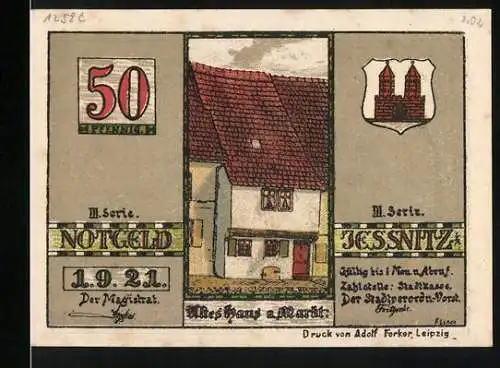 Notgeld Jessnitz, 1921, 50 Pfennig, Rathaus Jessnitz im XVII. Jahrhundert, altes Haus am Markt