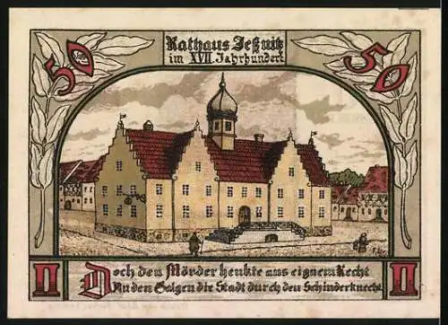 Notgeld Jessnitz, 1921, 50 Pfennig, Rathaus Jessnitz im XVII. Jahrhundert, altes Haus am Markt