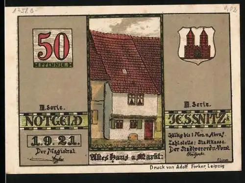 Notgeld Jessnitz 1921, 50 Pfennig, Altes Haus am Markt und Kirche zu Jessnitz XVI u. XVII Jahrhundert