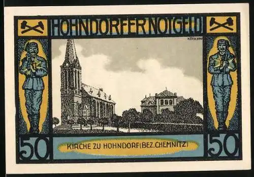 Notgeld Hohndorf, 1921, 50 Pf, Kirche zu Hohndorf (Bez. Chemnitz) und Bergmann mit Glück Auf-Schriftzug