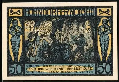 Notgeld Hohndorf, 1921, 50 Pf, Bergleute im Bergwerk und Bergmann mit Grubenlampe