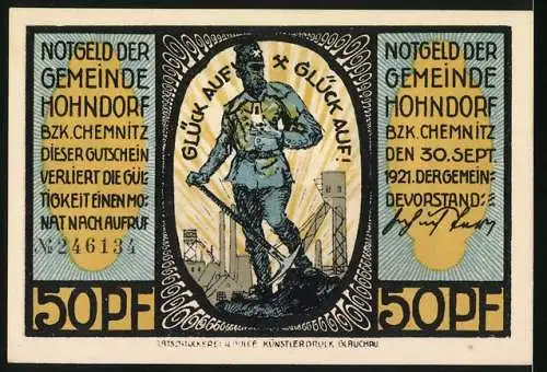 Notgeld Hohndorf, 1921, 50 Pf, Bergarbeiter mit Grubenanlage und Aufschrift Glück Auf