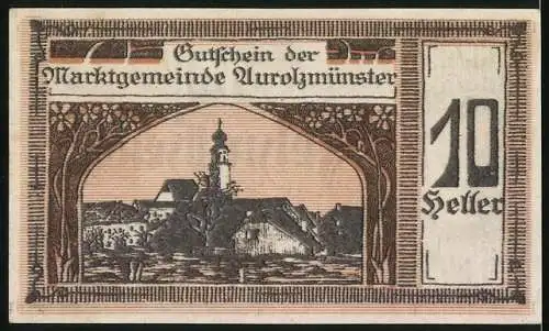 Notgeld Aurolzmünster, 1920, 10 Heller, Porträt und Gebäudeansicht