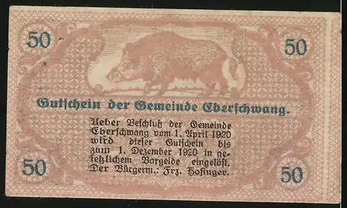 Notgeld Eberschwang 1920, 50 Heller, Gutschein Gemeinde mit Gebäudeabbildung und Wildschwein-Illustration