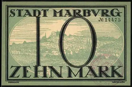 Notgeld Marburg, 1918, 10 Mark, Stadtansicht und Gültigkeitshinweis