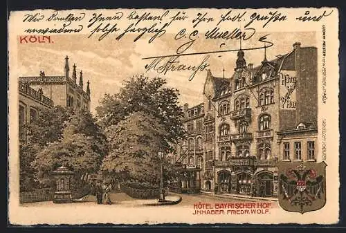 Lithographie Köln, Hotel Bayrischer Hof F. Wolf mit Strasse, Wappen