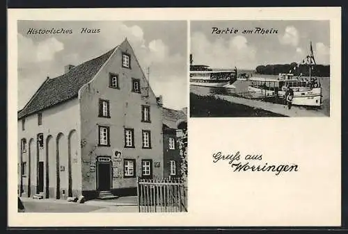 AK Köln-Worringen, Historisches Haus / Alter Rheinzoll, Partie am Rhein mit Dampfern