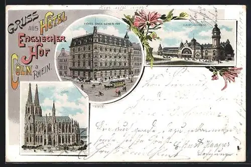 Lithographie Cöln a. Rh., Hotel Englischer Hof mit Pferdebahn, Hauptbahnhof, Dom