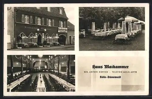 AK Köln-Dünnwald, Das Restaurant Haus Maikammer v. Anton Kürten, mit Festsaal und Gartenwirtschaft