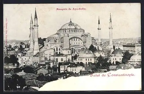 AK Constantinople, Mosquee de Aya-Sofia