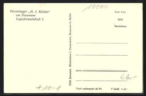 AK Frauensee, Pionierlager M. J. Kalinin, Lagerfreundschaft I