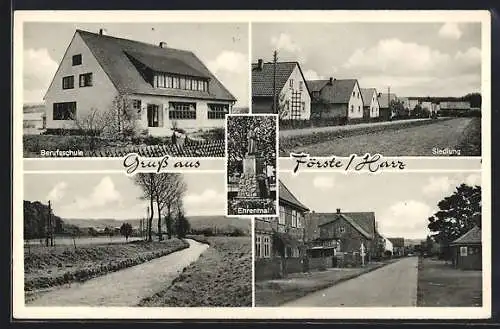 AK Förste /Harz, Berufsschule, Siedlung und Ehrenmal