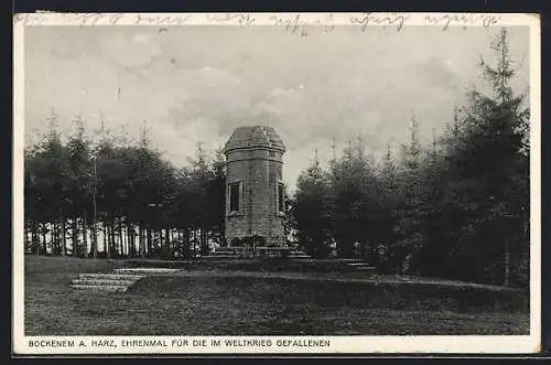 AK Bockenem /Harz, Ehrenmal für die im Weltkrieg Gefallenen
