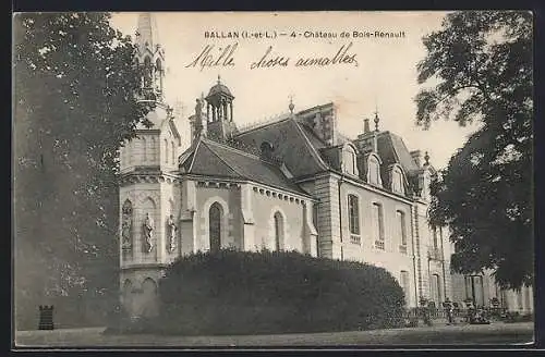 AK Ballan /Indre-et-Loire, Chateau de Bois-Renault