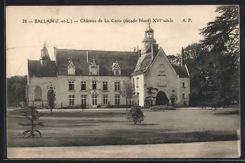 AK Ballan /Indre-et-Loire, Chateau de La Carte, facade Nord