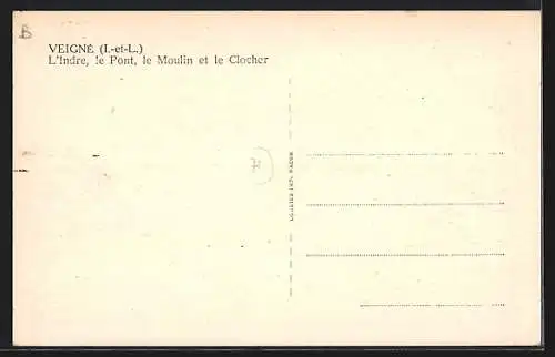 AK Veigné /I.-et-L., L`Indre, le Pont, le Moulin et le Clocher