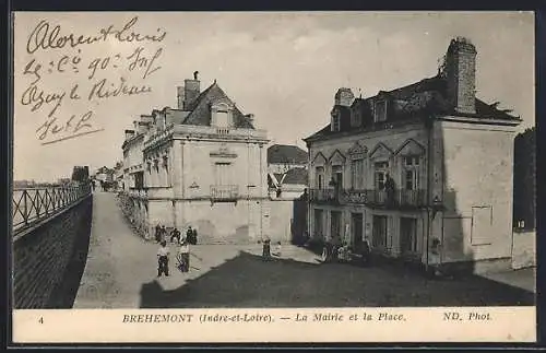 AK Brehemont /I.-et-L., La Mairie et la Place