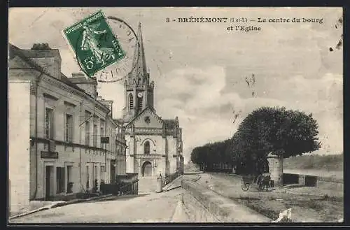 AK Bréhémont /I.-et-L., Le centre du bourg et l`Eglise