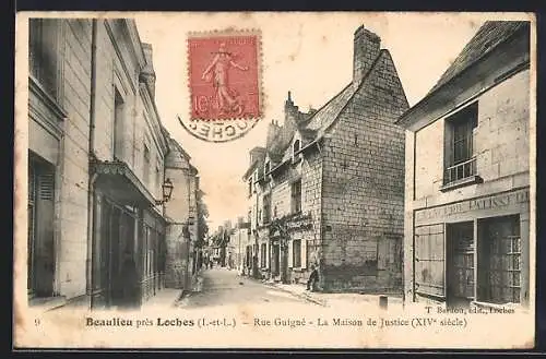 AK Beaulieu près Loches, Rue Guigné, La Maison de Justice