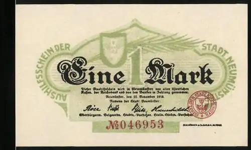 Notgeld Neumünster 1918, 1 Mark, Ausrufungsschein der Stadt Neumünster mit rotem Stempel und Seriennummer