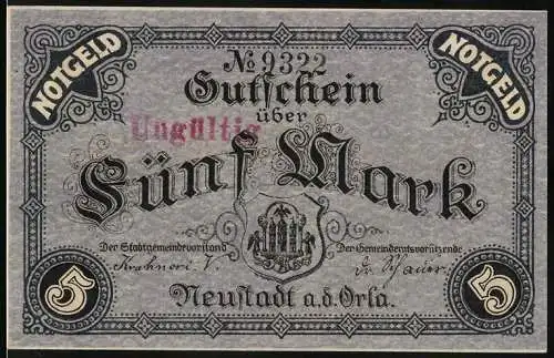 Notgeld Neustadt a.d. Orla, 1918, 5 Mark, Gutschein über fünf Mark mit Inschrift `Ungültig` und Stadtwappen