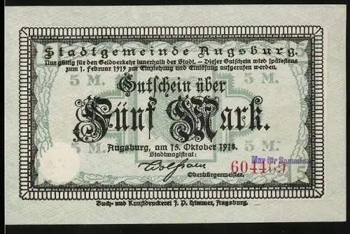 Notgeld Augsburg 1918, 5 Mark, Gutschein über fünf Mark der Stadtgemeinde Augsburg, Seriennummer 604474