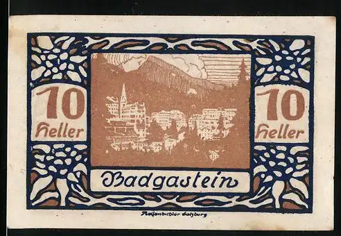 Notgeld Badgastein, 1921, 10 Heller, Stadtansicht mit dekorativem Rahmen und Rückseite mit Gültigkeitshinweis bis 31.