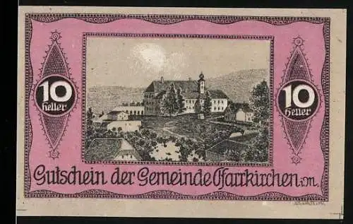 Notgeld Pfarrkirchen, 10 Heller, Gutschein der Gemeinde Pfarrkirchen I.M. mit Landschaftsansicht und Text von N. Hannied