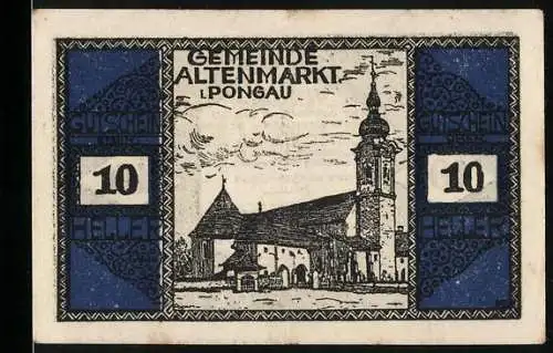 Notgeld Altenmarkt im Pongau, 10 Heller, Kirche und Unterschriften des Bürgermeisters