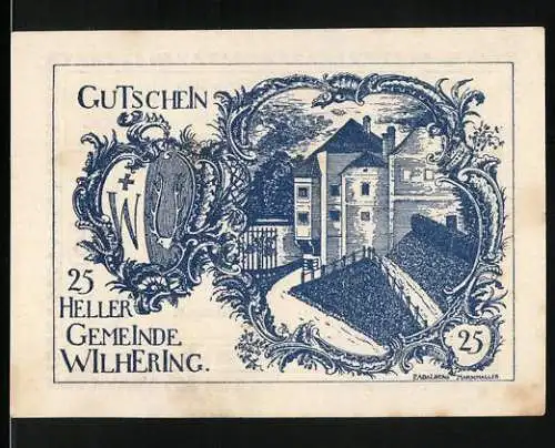 Notgeld Wilhering 1920, 25 Heller, Gutschein der Gemeinde mit Gebäudeansicht und Text über Gültigkeit