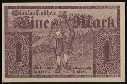 Notgeld Furtwangen 1918, 1 Mark, Stadtkassenschein mit Uhrmacher und Landschaftsszene