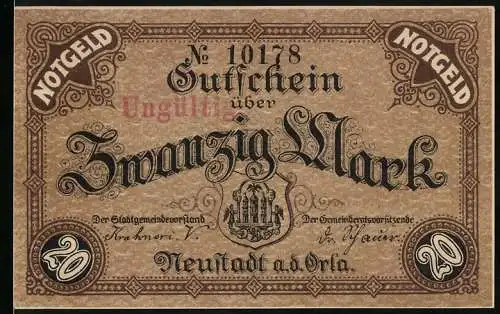 Notgeld Neustadt a.d. Orla, 1918, Zwanzig Mark, Gutschein Nummer 10178, ungültig gestempelt