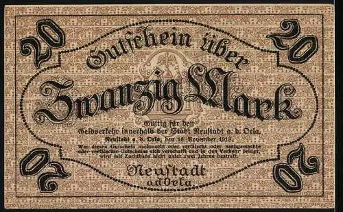 Notgeld Neustadt a.d.Orla, 1918, 20 Mark, Gutschein über Zwanzig Mark mit Stadtwappen und Ornamenten