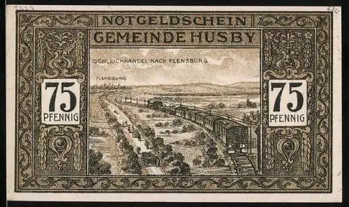 Notgeld Husby, 1921, 75 Pfennig, Schleihandel nach Flensburg und Schulszene mit Wappen