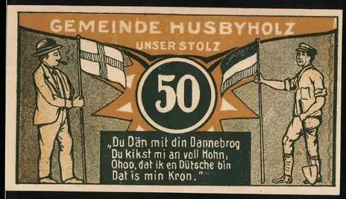 Notgeld Husbyholz 1921, 50 Pfennig, Zwei Männer mit Fahnen und ein Gebäude mit Text