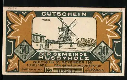 Notgeld Husbyholz 1921, 50 Pf, Mühle und Abstimmung der 2. Zone März 1920